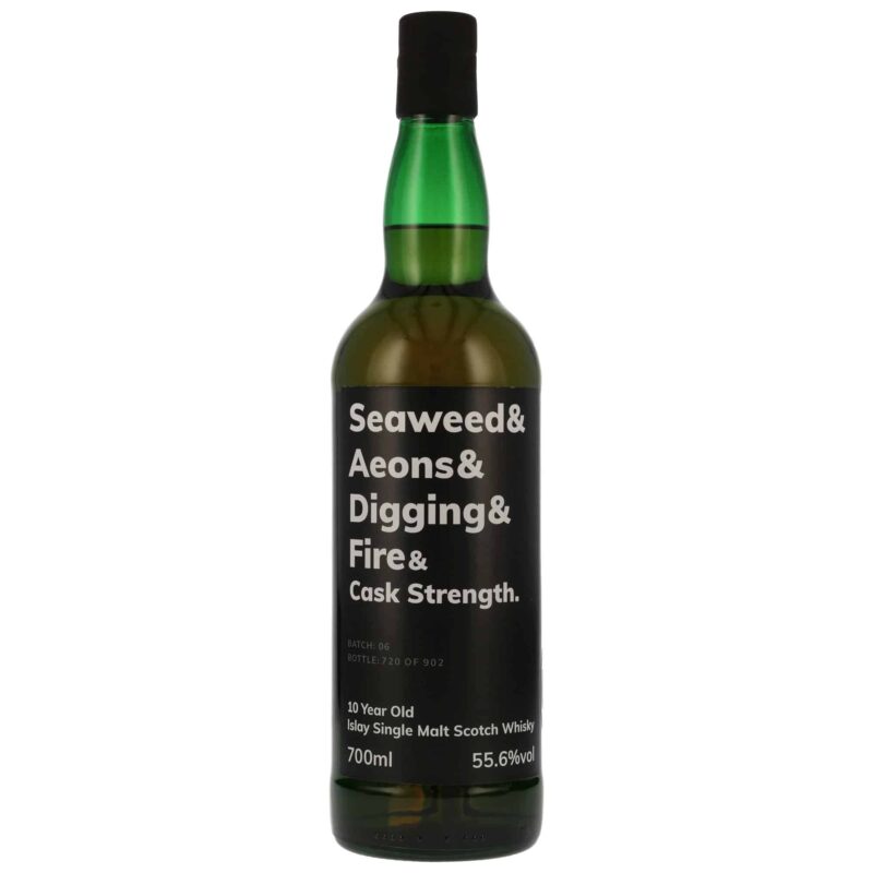 Seaweed & Aeons & Digging & Fire - 10 Jahre Cask Strength Islay Single Malt