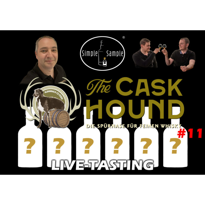The Caskhound - Live Tasting #11 - 02.09.2026 - 6x2cl - AUSLIEFERUNG ab 21.08.2026